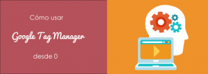 como usar google tag manager